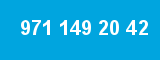 971 149 20 42